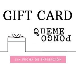 GIFT CARDS - Quemepongo